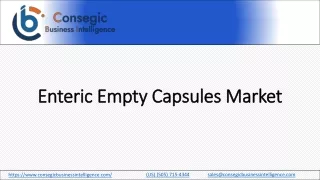 Enteric Empty Capsules Market