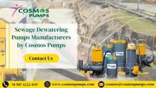 Sewage Dewatering Pumps Manufacturers by Cosmos Pumps
