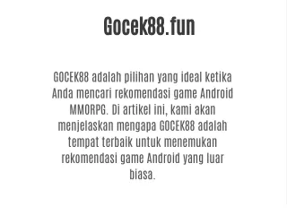 gocek88 fun