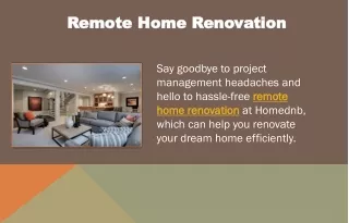 Remote Home Renovation