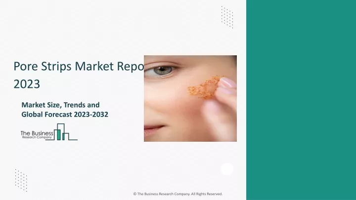 pore strips market report 2023