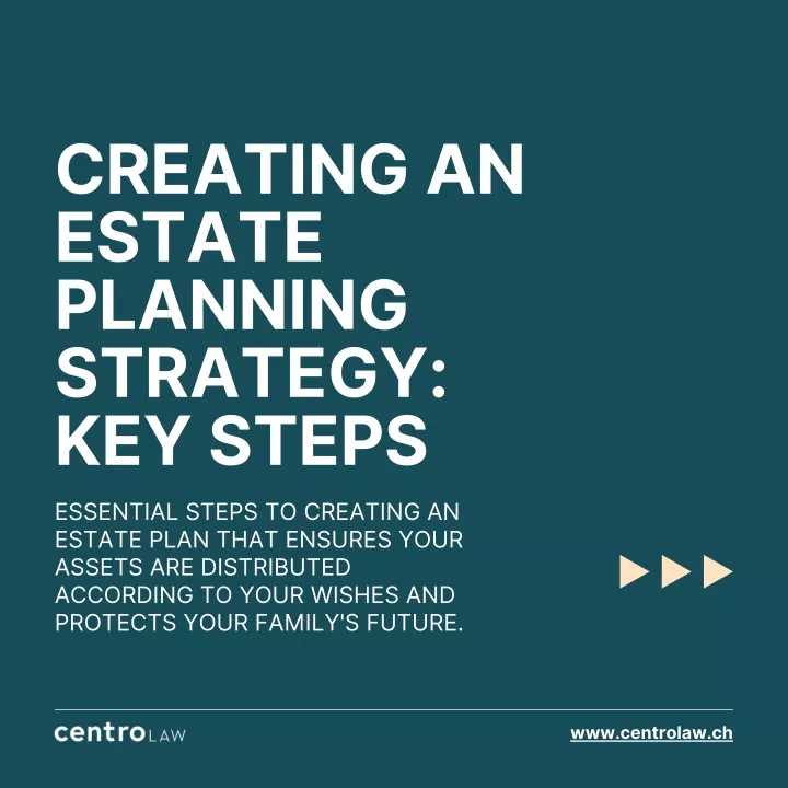 creating an estate planning strategy key steps