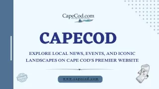 Cape Wide News: Your Ultimate Source for Cape Cod's Latest Updates and Unmissabl