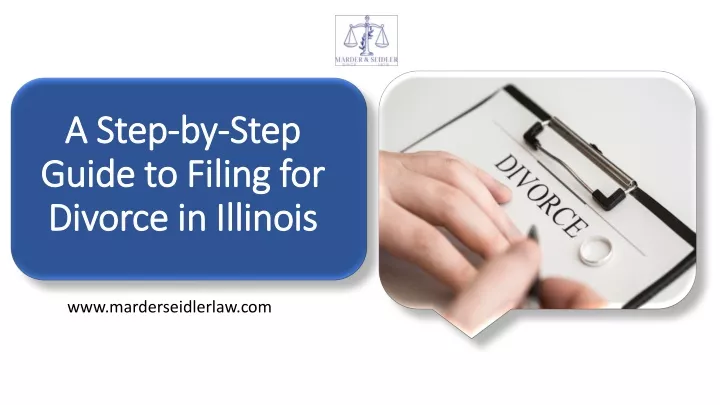 a step by step guide to filing for divorce in illinois