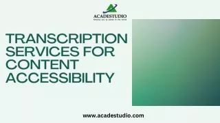 Transcription Services for Content Accessibility