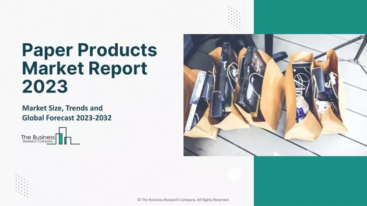 paper products market report 2023