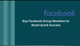 Buy Facebook Group Members to Get Extensive Members