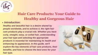 Hair Care Products Your Guide to Healthy and Gorgeous Hair