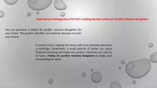 Peak Systems Refrigeration PVT LTD is Selling the Best Voltas Air Purifier Machine Bangalore