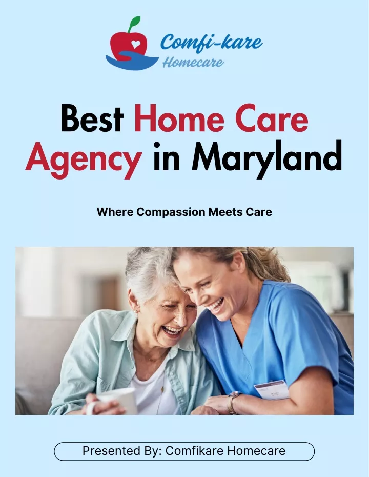 best home care agency in maryland