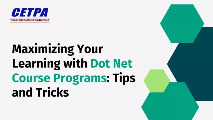 maximizing your learning with dot net course