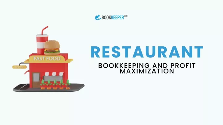 restaurant bookkeeping and profit maximization