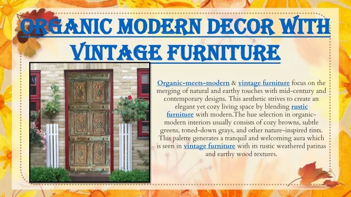 organic modern decor with vintage furniture