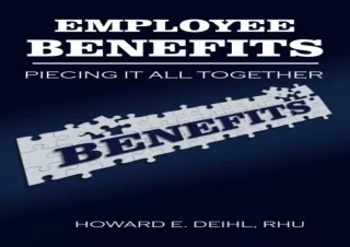 [PDF] DOWNLOAD Employee Benefits - Piecing it all together