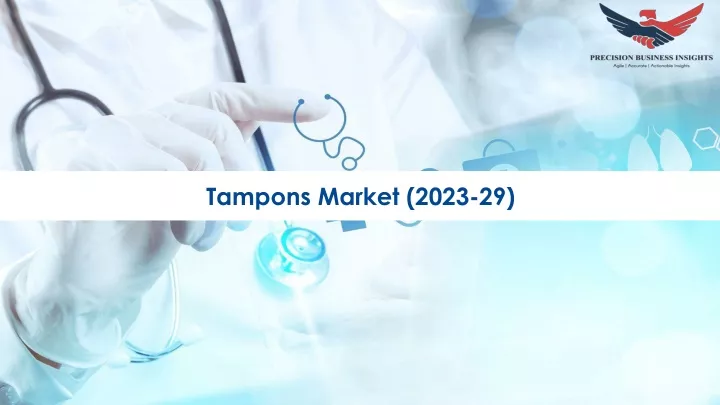 tampons market 2023 29