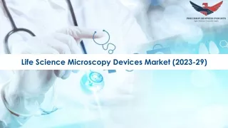 life science microscopy devices market 2023 29