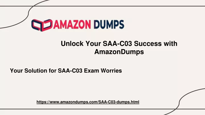 unlock your saa c03 success with amazondumps