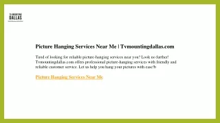 Picture Hanging Services Near Me  Tvmountingdallas.com