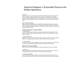 Sugarcane Bagasse A Sustainable Resource with Multiple Applications