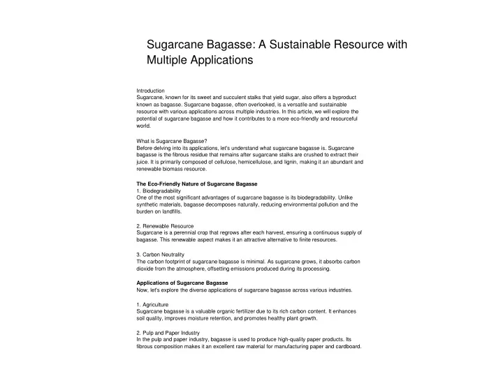 sugarcane bagasse a sustainable resource with multiple applications