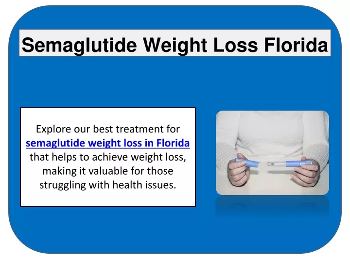 semaglutide weight loss florida