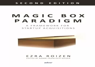 FREE READ [PDF] Magic Box Paradigm: A Framework for Startup Acquisitions