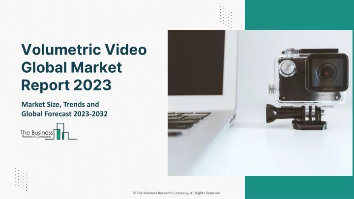 volumetric video global market report 2023