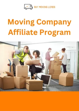 Moving Company Affiliate Program | Buy Moving Leads