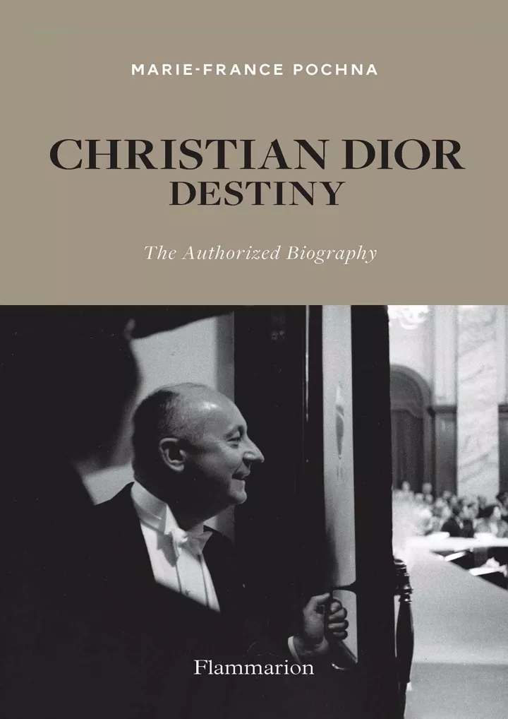 christian dior destiny the authorized biography