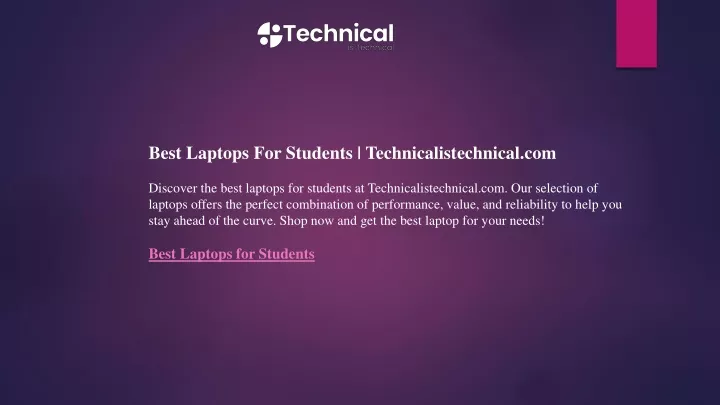best laptops for students technicalistechnical