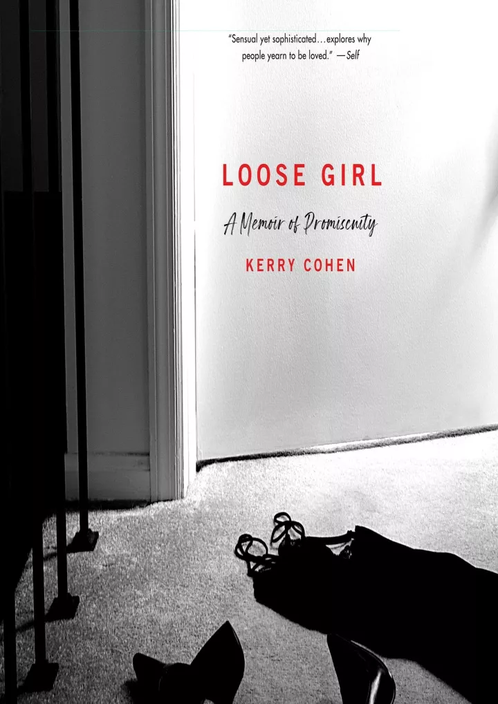 loose girl a memoir of promiscuity download