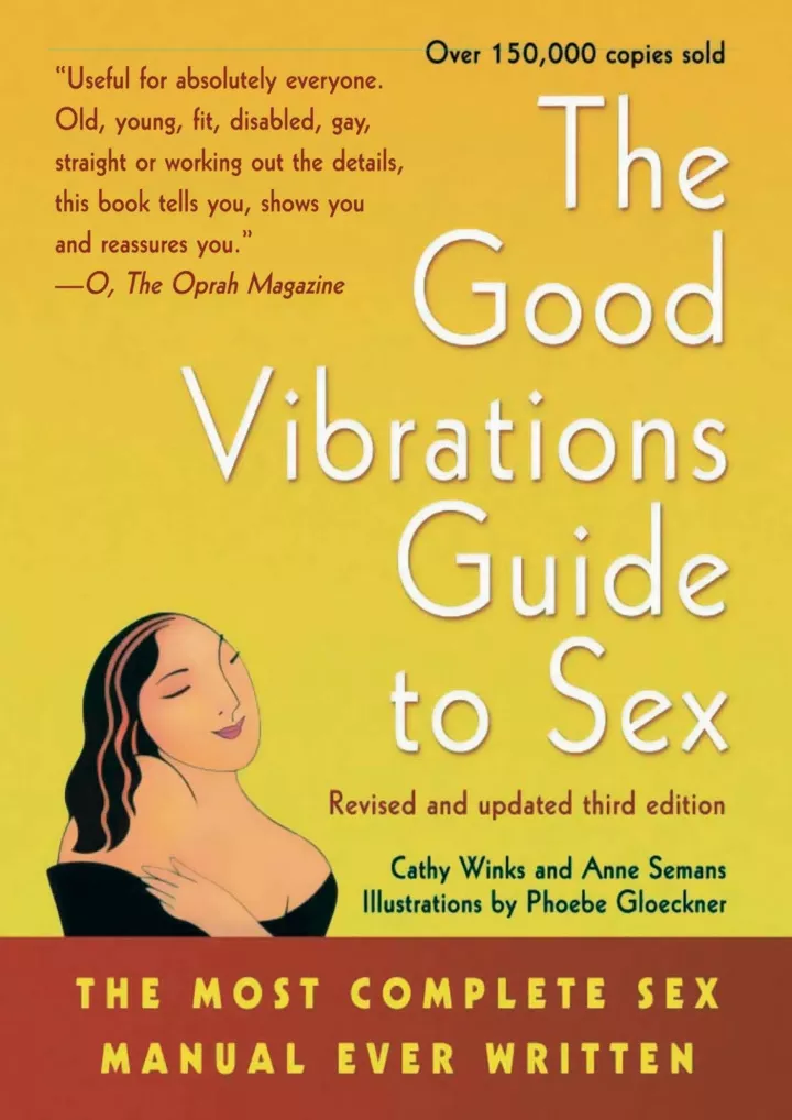 Ppt Pdf Download Ebook The Good Vibrations Guide To Sex The Most Complete Sex Man 