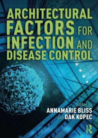 DOWNLOAD [PDF] Architectural Factors for Infection and Disease Control download