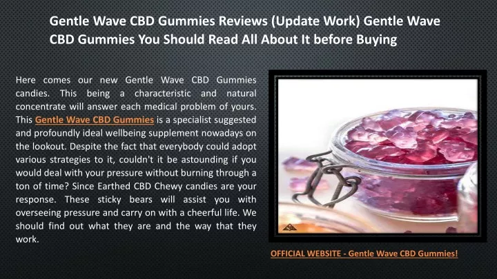 gentle wave cbd gummies reviews update work