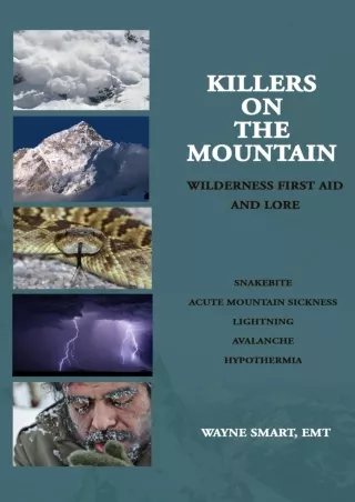 EPUB DOWNLOAD Killers on the Mountain: Wilderness First Aid and Lore free
