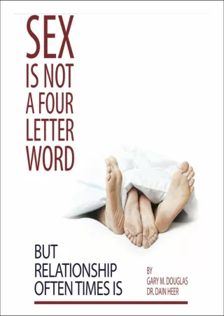 PDF Sex Is Not a Four Letter Word but Relationship Often Times Is ebooks