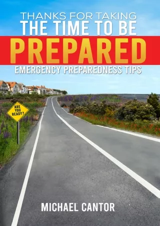 [PDF] DOWNLOAD EBOOK Thanks for Taking the Time to Be Prepared: Emergency Prepar