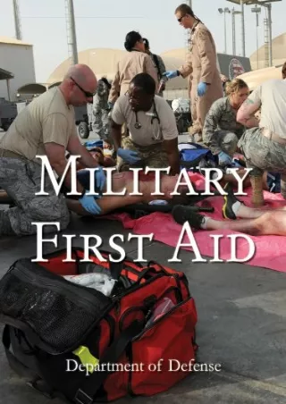 [PDF] DOWNLOAD EBOOK Military First Aid bestseller