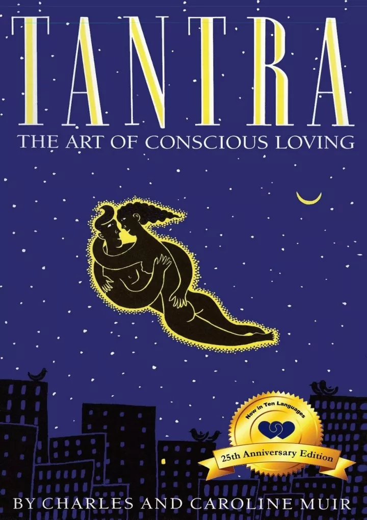 tantra the art of conscious loving 25th
