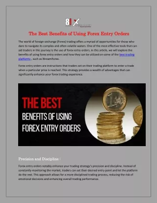 The Best Benefits of Using Forex Entry Orders