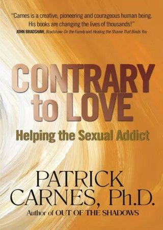 EPUB DOWNLOAD Contrary to Love: Helping the Sexual Addict ebooks