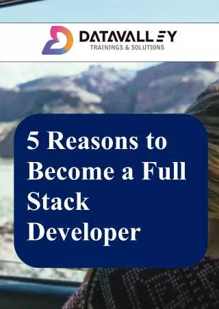 5 Reasons to Become a Full Stack Developer