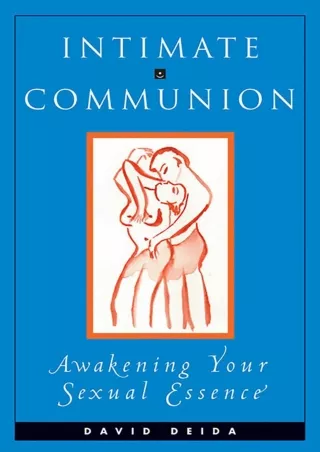 PDF Intimate Communion: Awakening Your Sexual Essence ipad