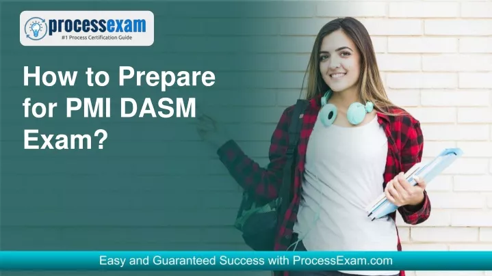 how to prepare for pmi dasm exam