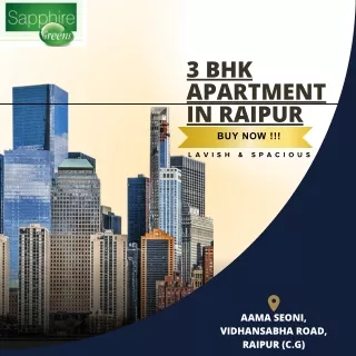 3 Bhk Apartment in Raipur