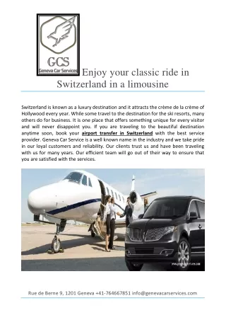 Enjoy your classic ride in Switzerland in a limousine