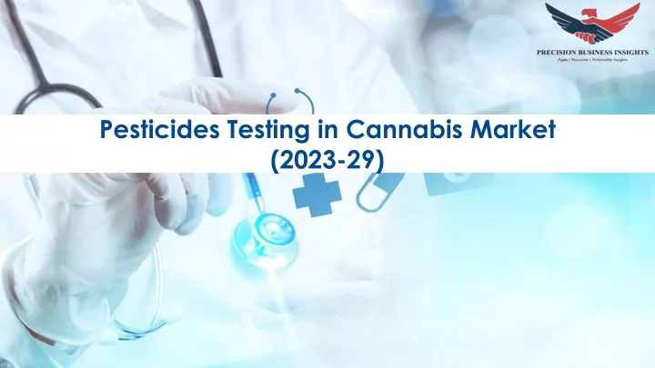 pesticides testing in cannabis market 2023 29