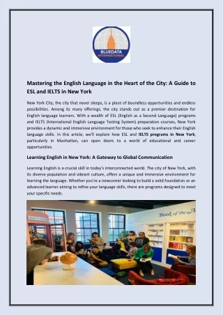 Mastering the English Language in the Heart of the City- A Guide to ESL and IELTS in New York