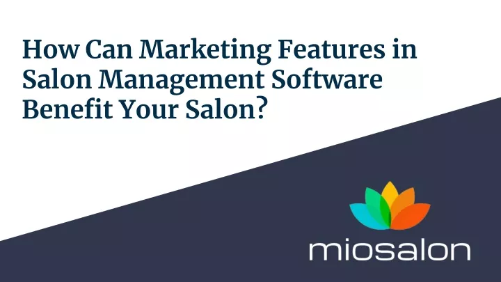 how can marketing features in salon management