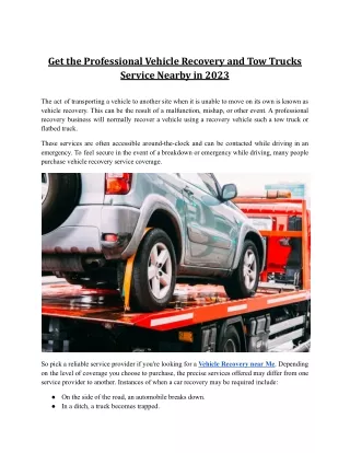 Get the Professional Vehicle Recovery and Tow Trucks Service Nearby in 2023.docx